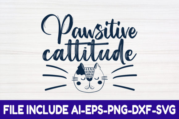 Review: Cat SVG Design, Pawsitive Cattitude for Embroidery