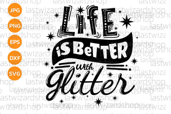Review: Life is Better with Glitter Svg for Embroidery