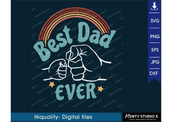 Reviewing the Best Dad Ever SVG for Father's Day Embroidery